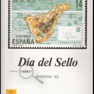 Documento Filatélico S/N. Exfilna 82. Día del Sello