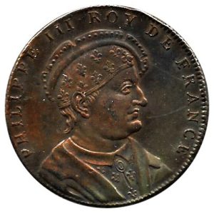 Medalla Francia – Philippe III Rey de Francia