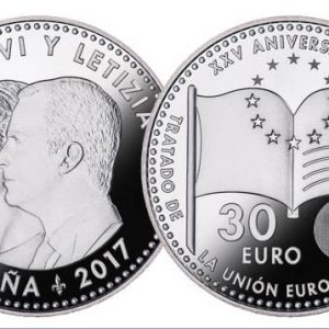 Año 2017. Moneda 30€ Felipe VI – Tratado Union Europea